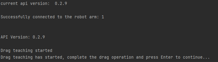 Enter drag teaching mode